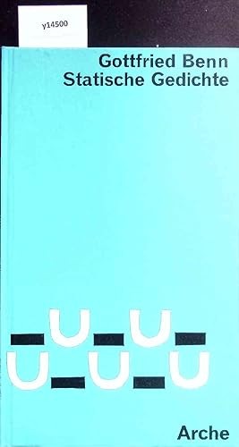 Statische Gedichte / Gottfried Benn