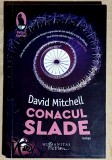 Conacul Slade - David Mitchell