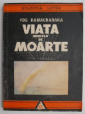 Viata dincolo de moarte - Yog Ramacharaka