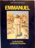 EMMANUEL, LA VIE DE JESUS EN BANDES DESSINEES de JOSEPH GILLAIN et HENRI BALTHASAR, 1983