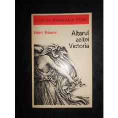 Valeri Briusov - Altarul zeitei Victoria