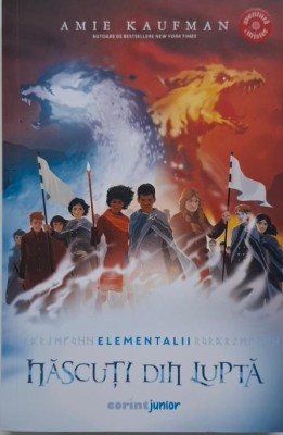 Nascuti in lupta &amp;ndash; Amie Kaufman foto