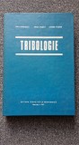 TRIBOLOGIE - Pavelescu, Musat, Tudor