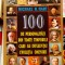 100 de personalitati din toate timpurile care au influentat evolutia omenirii