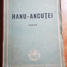 hanul ancutei de mihail sadoveanu 1947- editura cartea romaneasca