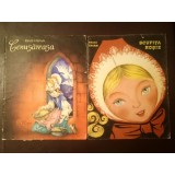 Frații Grimm - Scufița Roșie (ilustrații Apahideanu Tatiana, 1968) + Cenușăreasa (il. Livia Rusz, 1976) (vezi descriere)