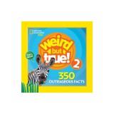 Weird But True 2: Expanded Edition