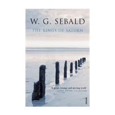 The Rings Of Saturn | W. G. Sebald