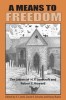 A Means to Freedom: Lovecraft &amp; Robert E. Howard Letters Vol. 2 - Weird Tales, Barbarism, Civilizatie, Texas, New England