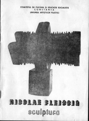 A3214N Nicolae Fleissig, pliant expoziție de sculptură, Constanța, fără an, perioada comunistă foto