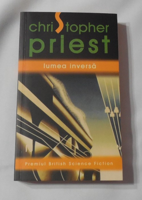 Christopher Priest - Lumea Inversa