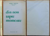 Marius Mircu ( Israel Marcus ), Din nou sapte momente din istoria evreilor din Romania, Israel, 1987, editia 1 cu autograf, tiraj 101 exemplare