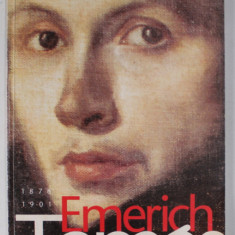 EMERICH TAMAS 1876 -1901 , TEXT IN LIMBA GERMANA , CATALOG DE EXPOZITIE RETROSPECTIVA , 2001
