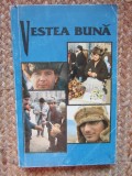 VESTEA BUNA NOUL TESTAMENT AL DOMNULUI NOSTRU ISUS HRISTOS