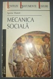 Spiru Haret - Mecanica Sociala, Sociologie, ed. necunoscuta, format brosata, stare buna, romana