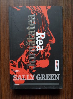 Sally Green - Jumatatea rea foto