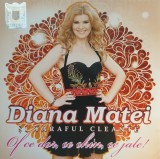 CD Diana Matei Și Taraful Cleante &lrm;&ndash; Of Ce Dor, Ce Chin, Ce Jale! nou, in tipla