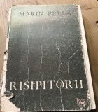 Carte 1114 Marin Preda Risipitorii