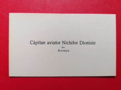 Carte de vizita Capitan aviator Nichifor Dionisie (mort in accident aviatic) foto