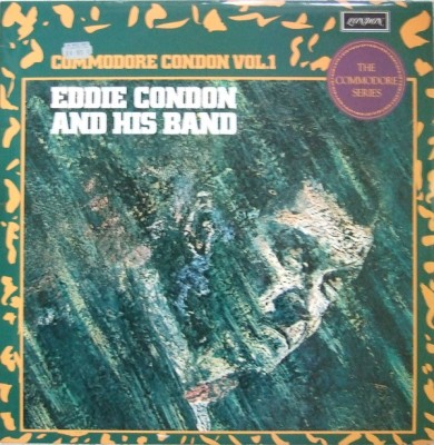 Vinil 2XLP Eddie Condon And His Band &amp;ndash; Commodore Condon Vol. 1 (EX) foto