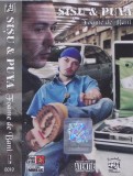 Caseta audio: Sișu &amp; Puya &ndash; Foame de bani ( 2004, originala - vezi descriere )