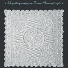 Traditional Boutis: 25 Quilting Designs in French Provencal Style