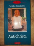 Antichirista- Amelie Nothomb
