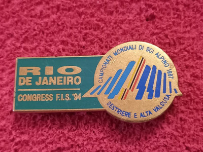 Insigna Ski-RIO DE JANEIRO1994-Congresul Federatiei Internationala de Ski foto