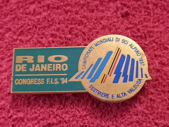 Insigna Ski-RIO DE JANEIRO1994-Congresul Federatiei Internationala de Ski