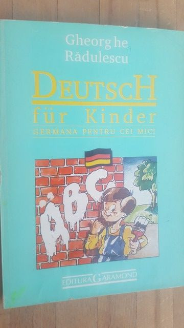 Deutch fur Kinder germana pentru cei mici- Gheorghe Radulescu