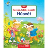 Mini Keress, tal&aacute;lj, mes&eacute;lj! - H&uacute;sv&eacute;t - Sandra Grimm