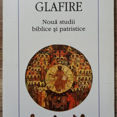 Glafire, noua studii biblice si patristice - Cristian Badilita