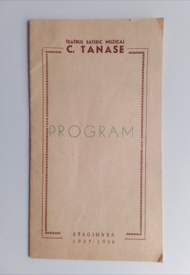 PROGRAM - TEATRUL CONSTANTIN TĂNASE - BUJOR AL12-LEA - Stagiunea 1957-1958 foto