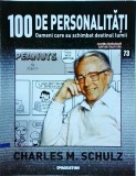 100 de personalitati. Oameni care au schimbat destinul lumii. Charles M.