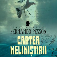 Cartea nelinistirii - Fernando Pessoa