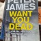 Peter James - Want you dead