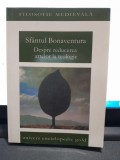 Sfantul Bonaventura - Despre reducerea artelor la teologie