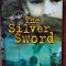 The Silver Sword - Ian Serraillier (5+1)5