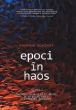 Epoci &icirc;n haos (Vol. 1) - Paperback brosat - Daksha