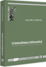 Criminalitatea informatica - Universul Juridic