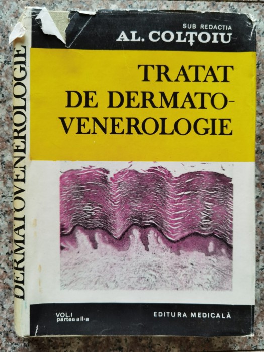 Tratat De Dermatovenerologie - Al. Coltoiu , A411