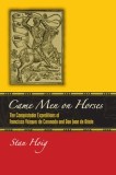 Came Men on Horses: The Conquistador Expeditions of Francisco V