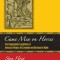 Came Men on Horses: The Conquistador Expeditions of Francisco V