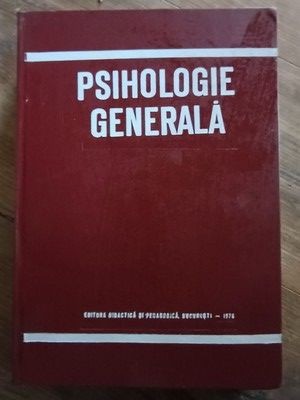 Psihologie generala- Alexandru Rosca foto