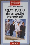 RELATII PUBLICE DIN PERSPECTIVA INTERNATIONALA-SIMONA MIRELA MICULESCU-225101
