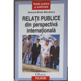 RELATII PUBLICE DIN PERSPECTIVA INTERNATIONALA-SIMONA MIRELA MICULESCU-225101