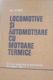 Locomotive și automotoare cu motoare termice - Al. Popa