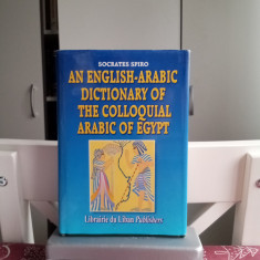 Socrates spiro - AN ENGHLISH Arabic dictionary of The colloquial arabic-egypt