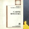 Carte singura Sorin Marculescu