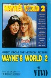 Various - Music From The Motion Picture Wayne's World 2, Caseta audio